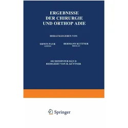 Ergebnisse der Chirurgie und Orthopädie, Fachbücher von Hermann Küttner, Erwin Payr
