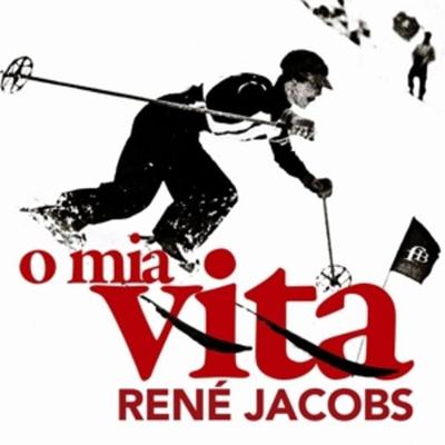 O mia Vita-Zum 75.Geburtstag von Ren' Jacobs - Jacobs,Nelson,Agatha Christie,Kuijken,Jaroussky, CD
