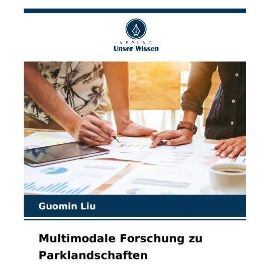 Umbreit Multimodale Forschung zu Parklandschaften (69114145)