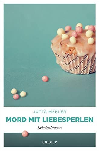 Jutta Mehler - Mord mit Liebesperlen: Kriminalroman (Thekla, Hilde, Wally) - Preis vom 11.10.2026 15:43:13 h