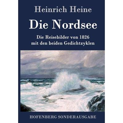 Die Nordsee, Gebundene Ausgabe von Heinrich Heine, Hofenberg, 978-3-8430-8596-0