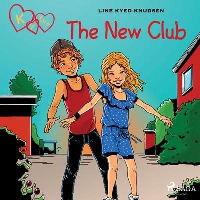 K for Kara 8 - The New Club - Line Kyed Knudsen, Audio, 9788728010204