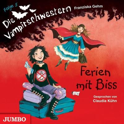 Die Vampirschwestern. Ferien mit Biss [Band 5] - Franziska Gehm, Audio, 4057664073525