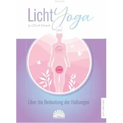 LichtYoga by David Wared, Ratgeber von Verena Pins