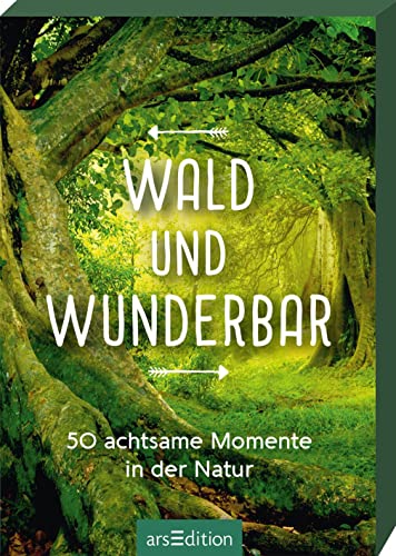 Wald und wunderbar: 50 achtsame Momente in der Natur Kleine Achtsamkeitsideen rund um den Wald im Spielkartenformat - Preis vom 10.10.2026 11:48:34 h