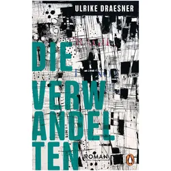 Die Verwandelten, Belletristik von Ulrike Draesner