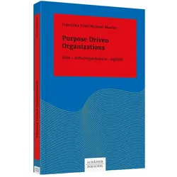 Purpose Driven Organizations, Fachbücher von Michael Moeller