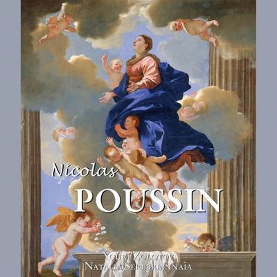 Nicolas Poussin - Youri Zolotov,Natalia Serebriannaïa, Audio, 9798899560460