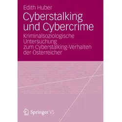 Cyberstalking und Cybercrime, Fachbücher von Edith Huber