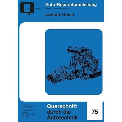 Lancia Flavia, Taschenbuch von , Bucheli, 978-3-7168-2247-0