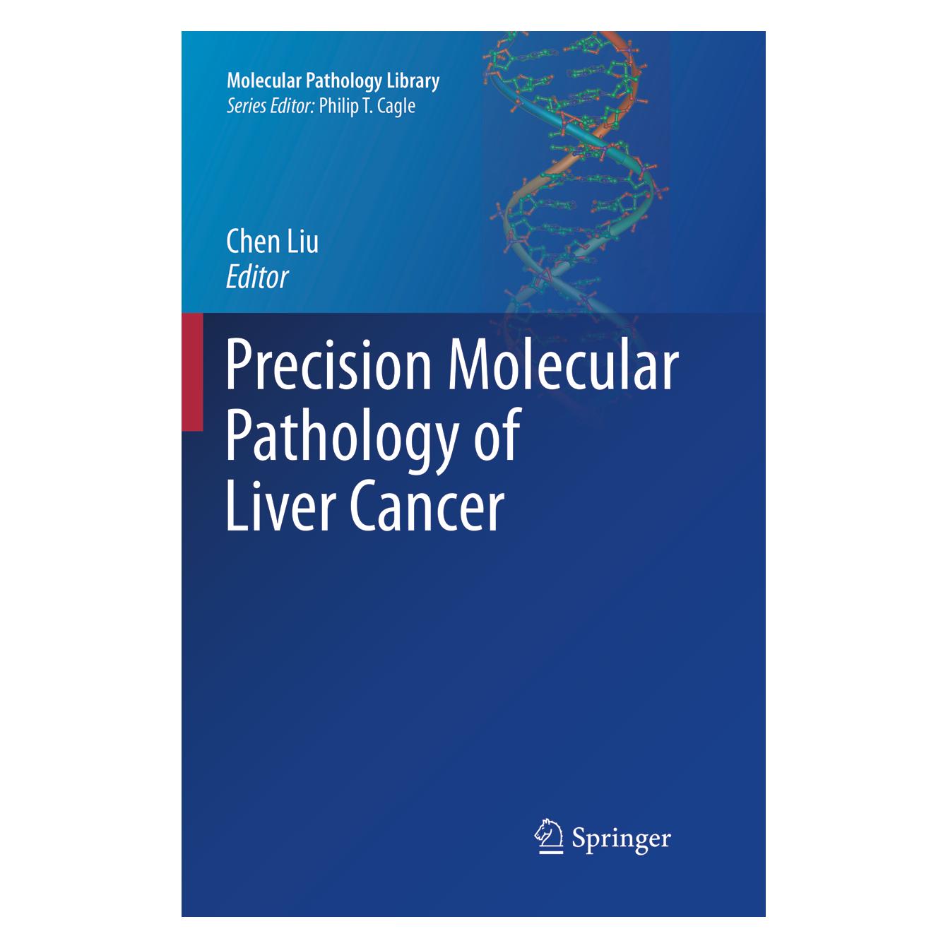 Springer Precision Molecular Pathology of Liver Cancer (Englisch, Softcover, Chen Liu) (56044532)