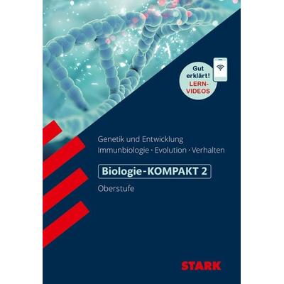 STARK Biologie 2 Oberstufe - KOMPAKT - Genetik/Entwicklung, Immunbiologie, Evolution, Verhalten, Taschenbuch von Hans-Dieter Triebel, Stark Verlag