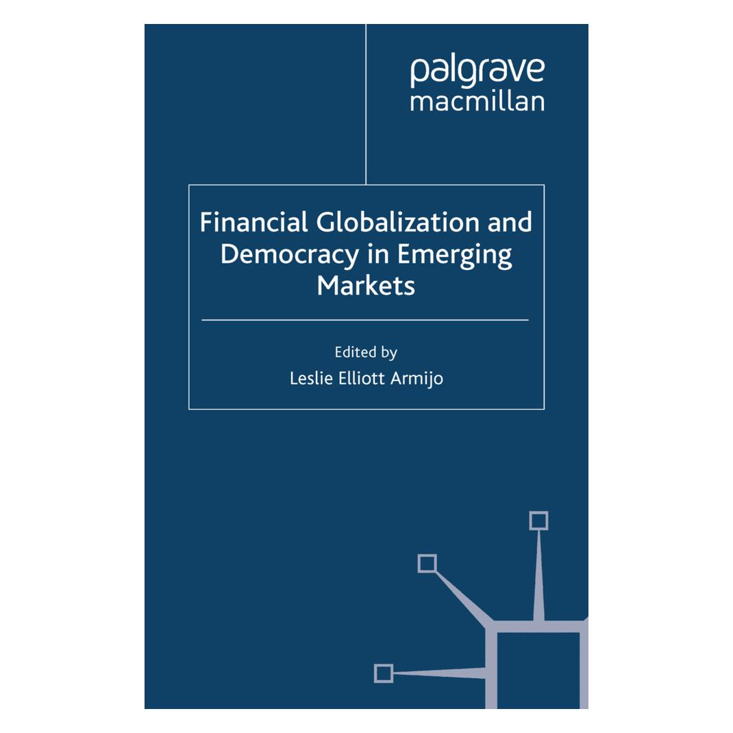 Springer Financial Globalization and Democracy in Emerging Markets (Englisch, Softcover, L. Armijo) (55615217)