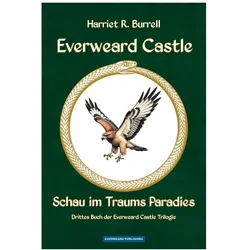 Burrell:Everweard Castle - Schau im Tra, Belletristik