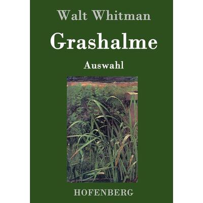 Grashalme, Gebundene Ausgabe von Walt Whitman, Hofenberg, 978-3-8430-3205-6