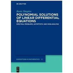 Polynomial Solutions of Linear Differential Equations, Fachbücher von Boris Shapiro