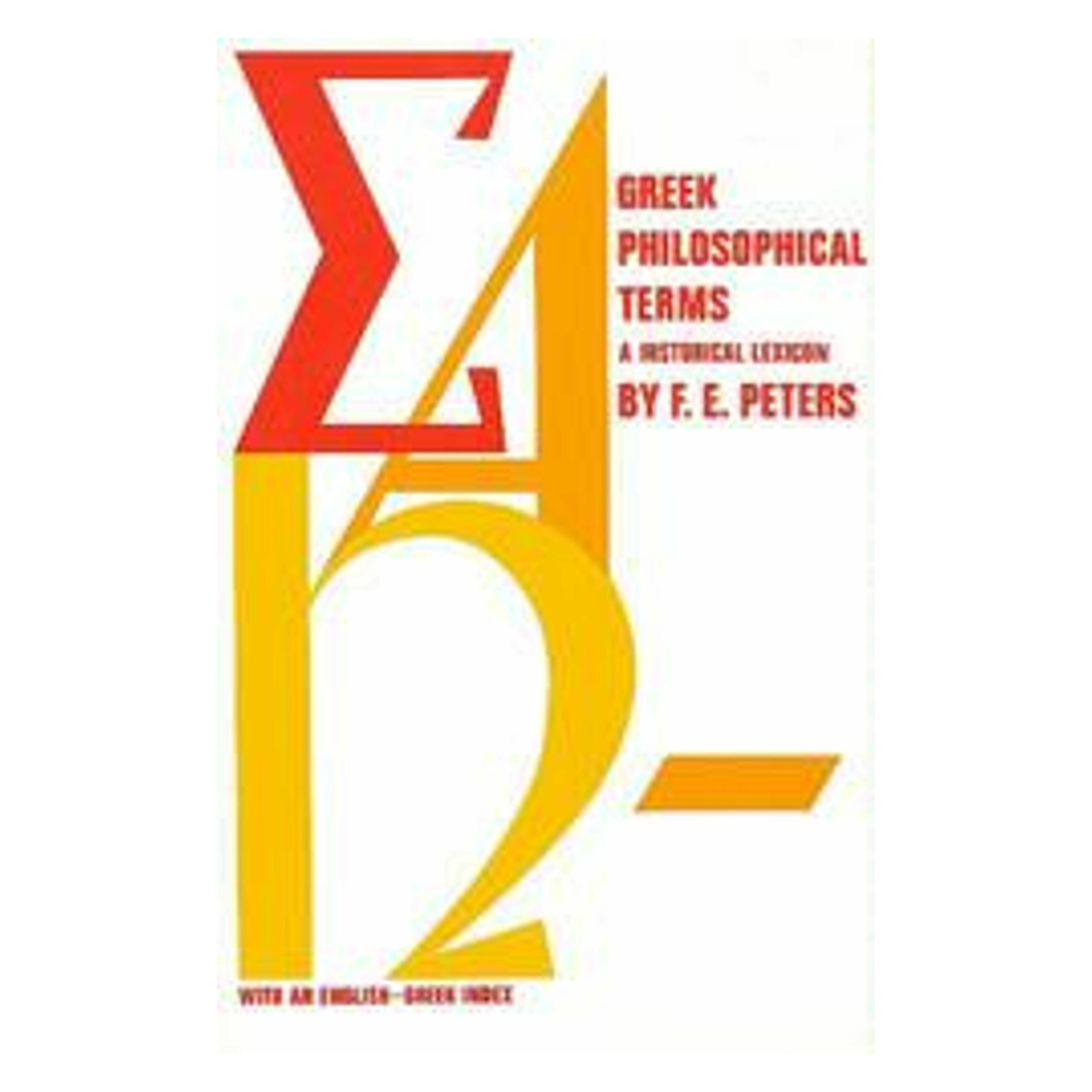 New York University Greek Philosophical Terms: A Historical Lexicon (Englisch, Francis E. Peters) (45780270)