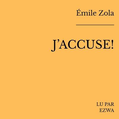 J'Accuse! - Emile Zola, Audio, 4070169820166