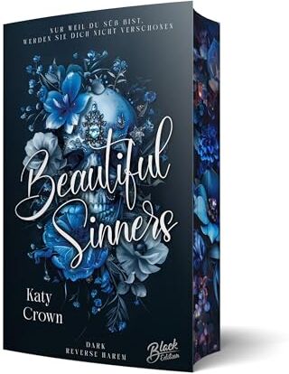 Katy Crown - Beautiful Sinners: Mit wunderschönem Farbschnitt: Mit wunderschönem Farbschnitt solange der Vorrat reicht - Preis vom 12.10.2026 11:37:12 h