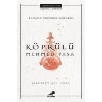 Köprülü Mehmed Pasa - Sultana Hükmeden Sadrazam, Taschenbuch von Mehmet Ali Ünal, Erdem Cocuk