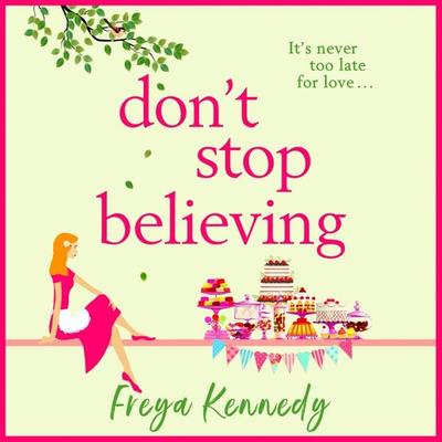 Don't Stop Believing - Freya Kennedy, Audio, 9781838899417