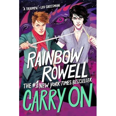 Carry On, Taschenbuch von Rainbow Rowell, Macmillan USA, 978-1-250-13502-5