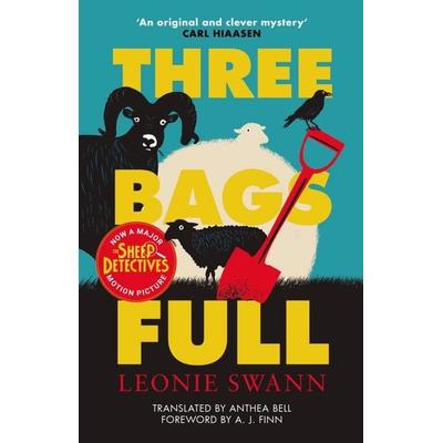 Three Bags Full - The Sheep Detectives, Taschenbuch von Leonie Swann, Allison & Busby, 978-0-7490-3203-6