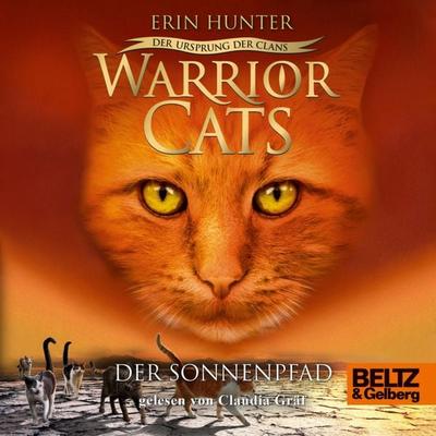 Warrior Cats - Der Ursprung der Clans. Der Sonnenpfad - Warrior Cats,Erin Hunter, Audio, 9783407756206
