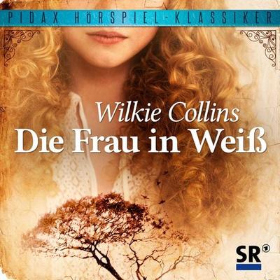 Die Frau in weiss - Wilkie Collins, Audio, 4042564192094