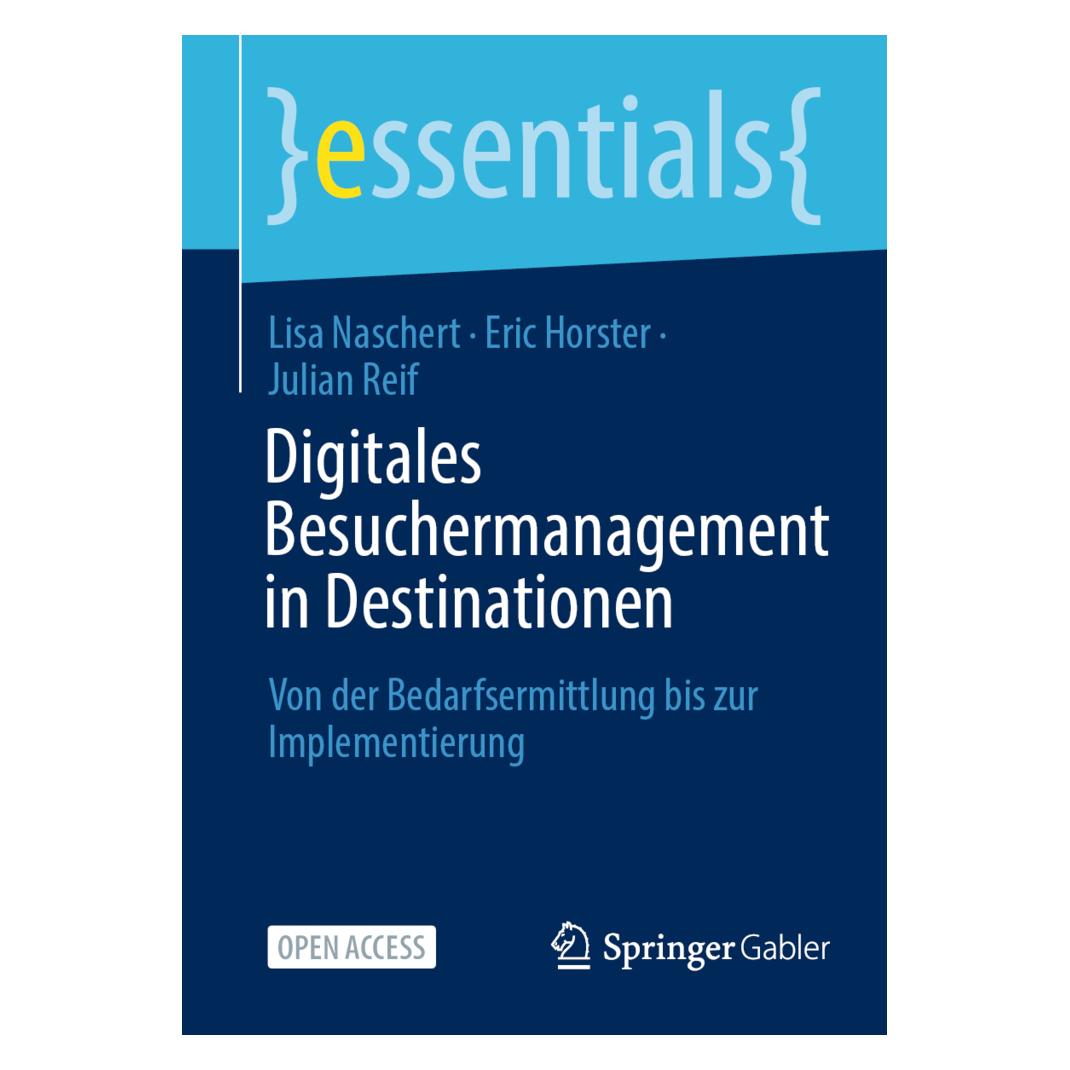 Springer Digitales Besuchermanagement (Deutsch, Softcover, Eric Horster, Julian Reif, Lisa Naschert) (53053963)
