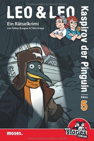 Tobias Bungter - Leo & Leo: Kaspirov der Pinguin: Ein black stories Junior-Rätselkrimi - Preis vom 18.10.2026 15:28:09 h