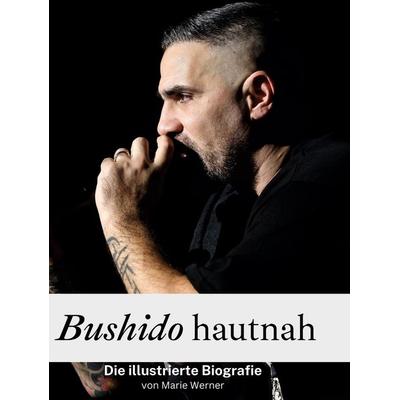 Bushido hautnah, Gebundene Ausgabe von Marie Werner, 27amigos, 978-3-7591-3565-0