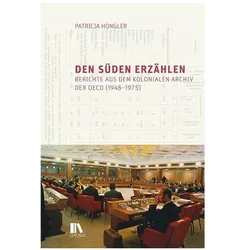 Den Süden erzählen, Fachbücher von Patricia Hongler