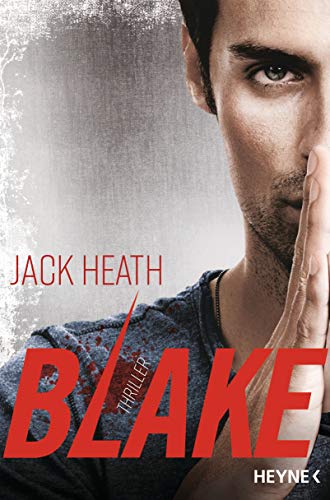 Jack Heath - Blake: Thriller - Preis vom 18.10.2026 19:22:15 h