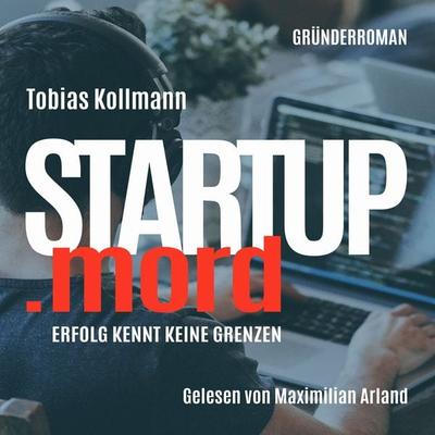 STARTUP.mord - Tobias Kollmann, Audio, 4061707543562