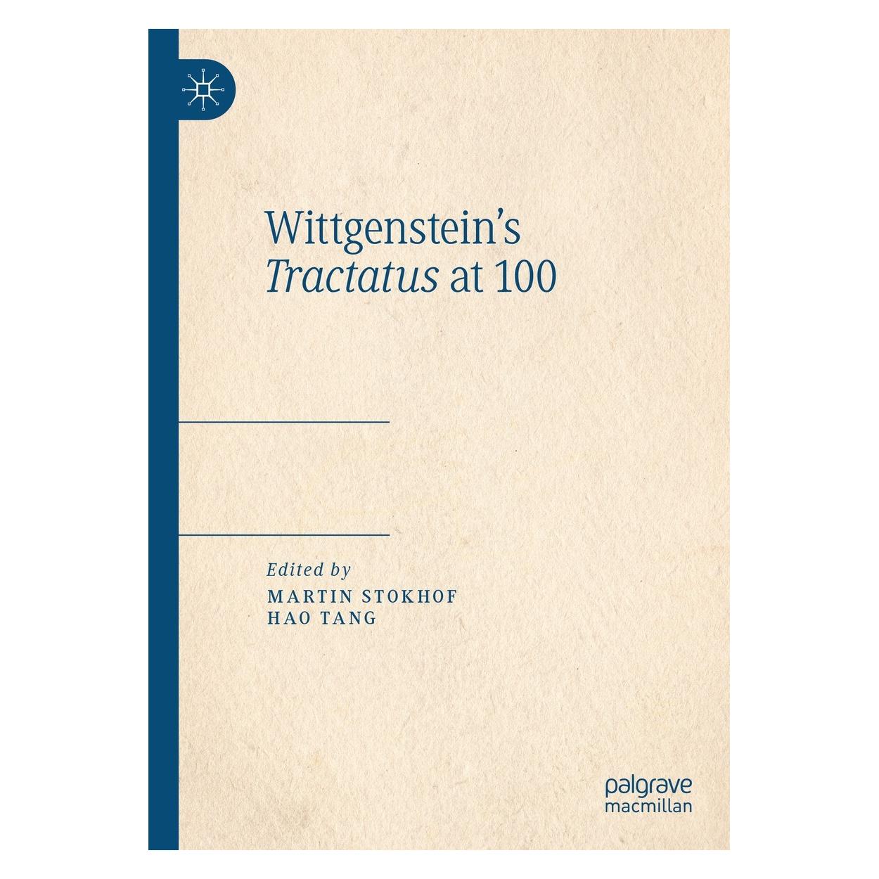 Springer Wittgenstein's Tractatus at 100 (Englisch, Hardcover, Hao Tang, Martin Stokhof) (9783031298622)
