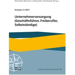 Beeger:Unternehmerversorgung (Geschäfts, Ratgeber von Bernd Wilhelm-Werkle, Katharina Zey, Jochen Prost, Arne E. Lenz, Michael Hauer, Frank Wörner, Ulrich Beeger, Peter A. Doetsch, Claudia Veh