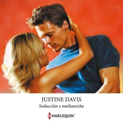 Seducción a medianoche - Justine Davis, Audio, 9788410749009