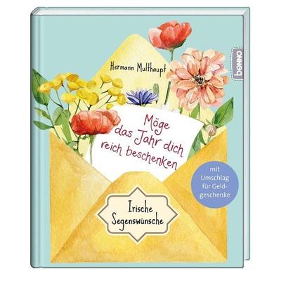 Möge das Jahr dich reich beschenken, Gebundene Ausgabe von Hermann Multhaupt, St. Benno