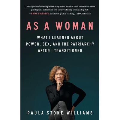 As a Woman, Taschenbuch von Paula Stone Williams, Atria Books, 978-1-982153-35-9