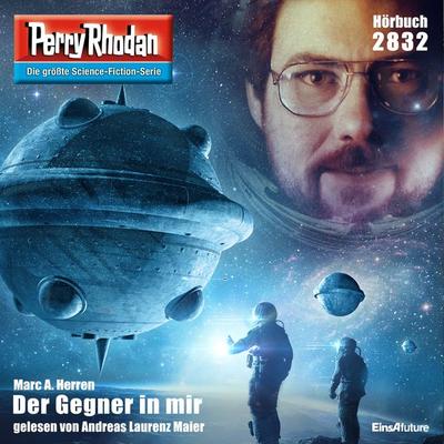 Perry Rhodan 2832: Der Gegner in mir - Marc A. Herren, Audio, 4057664022387