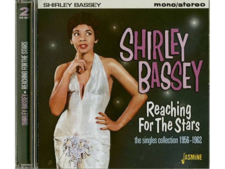 Shirley Bassey - Reaching For The Stars. Singles Col