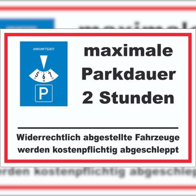 HB-Druck maximale Parkdauer 2 Stunden Parkplatz Aufkleber A1 (594x841mm)
