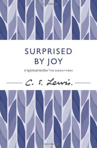 Lewis, C. S. - Surprised by Joy (C. Lewis Signature Classic) - Preis vom 15.10.2026 23:06:25 h