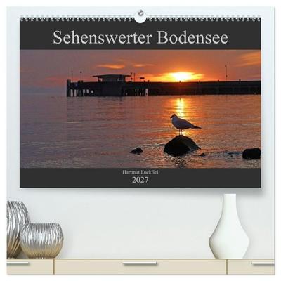 Sehenswerter Bodensee (hochwertiger Premium Wandkalender 2027 DIN A2 quer), Kunstdruck in Hochglanz