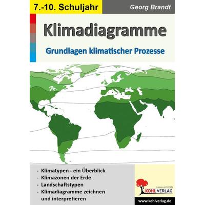 Klimadiagramme, Taschenbuch von Georg Brandt, KOHL VERLAG Der Verlag mit dem Baum, 978-3-96624-071-0