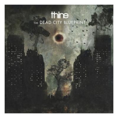The Dead City Blueprint - Thine, CD