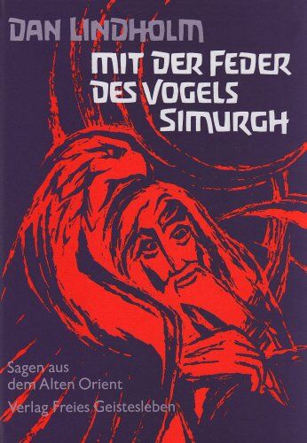 Dan Lindholm - Mit der Feder des Vogels Simurgh - Preis vom 11.10.2026 03:10:56 h