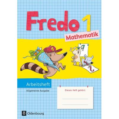 Fredo - Mathematik - Ausgabe A - 2015 - 1. Schuljahr, Taschenbuch von Nicole Franzen-Stephan,Anne Strothmann,Mechtilde Balins,Margot Torke,Lilo