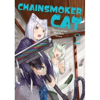Chainsmoker Cat Vol. 2, Taschenbuch von Nyan Nyan Factory, Seven Seas